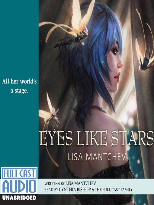 Title details for Eyes Like Stars by Lisa Mantchev - Wait list